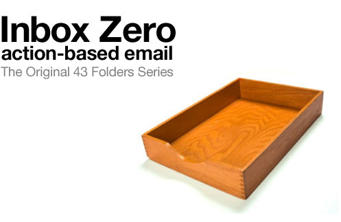 Inbox Zero - At 43folders.com
